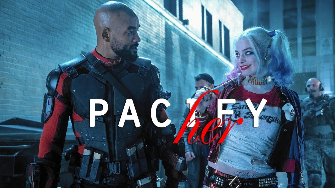 harley & deadshot || pacify her