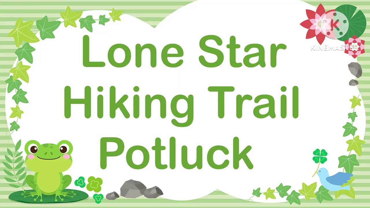 Lone Star Hiking Trail Club Yearly Potluck at Lake Houston park 