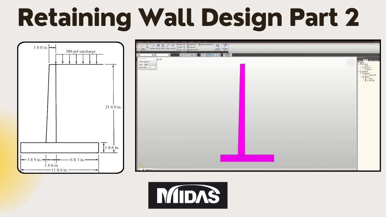 MIDAS Retaining Wall Example | Part 2
