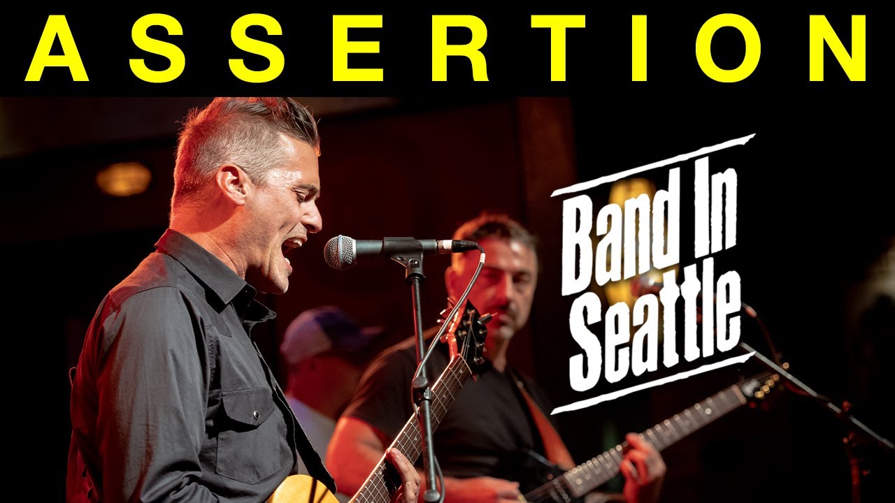 Assertion - Full Episode - Band in Seattle
