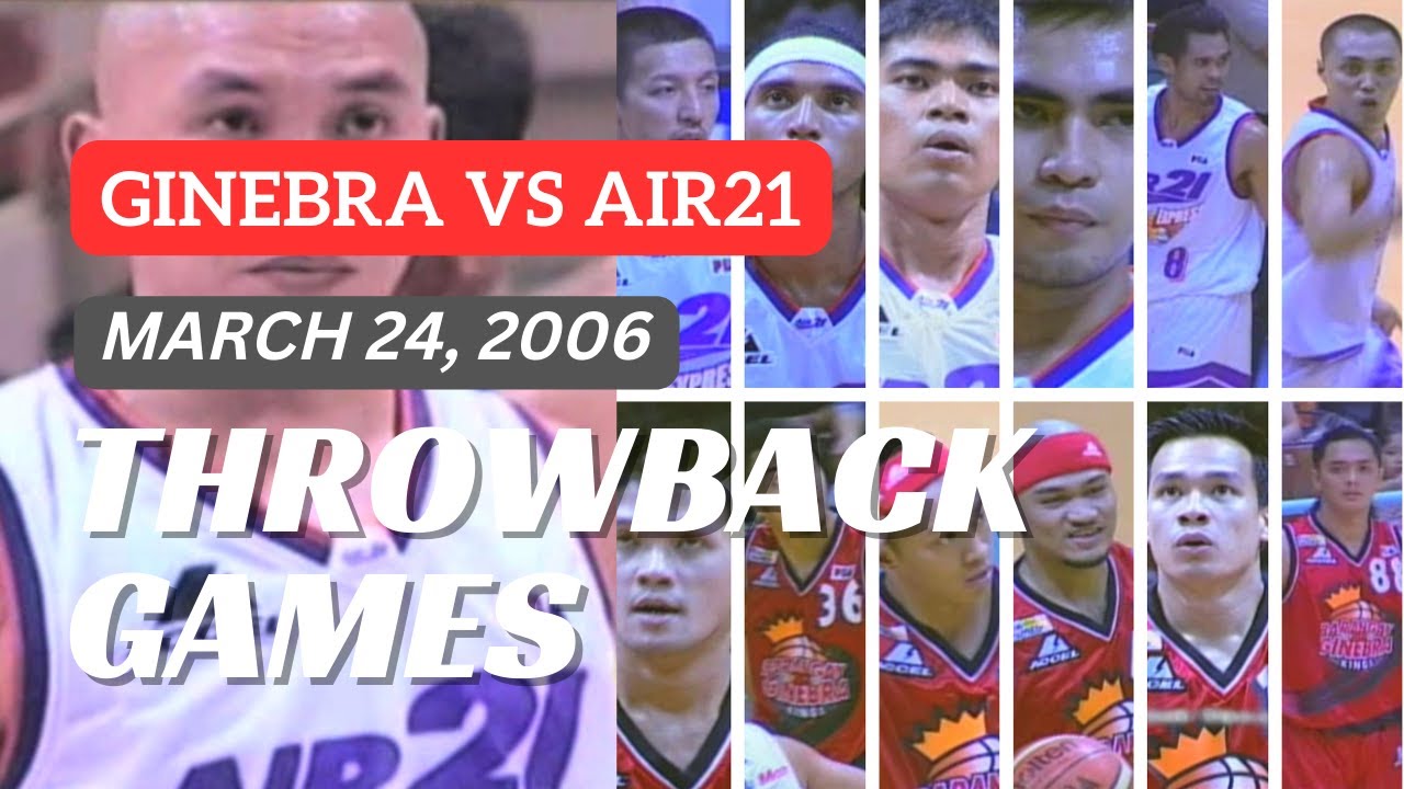 GINEBRA vs AIR21 | 2006 PHIL CUP | FULL GAME | PBA Greatest Games