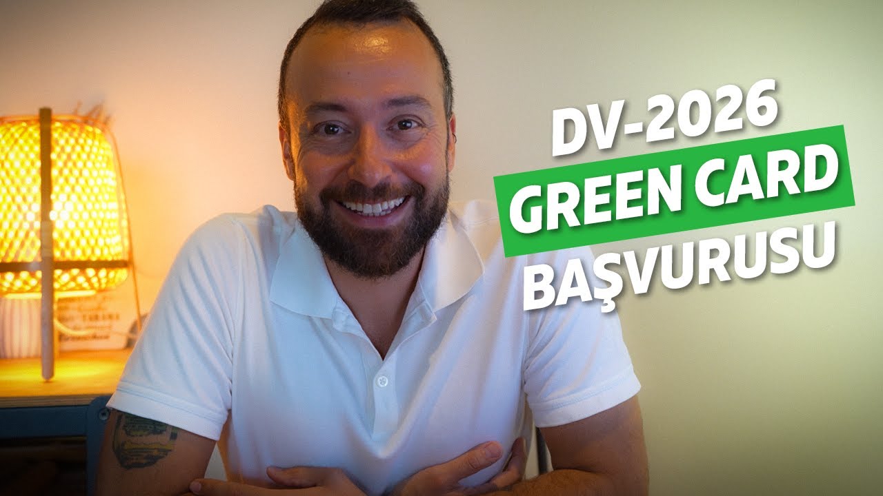 DV-2026 Ücretsiz Green Card Başvurusu Nasıl Yapılır?