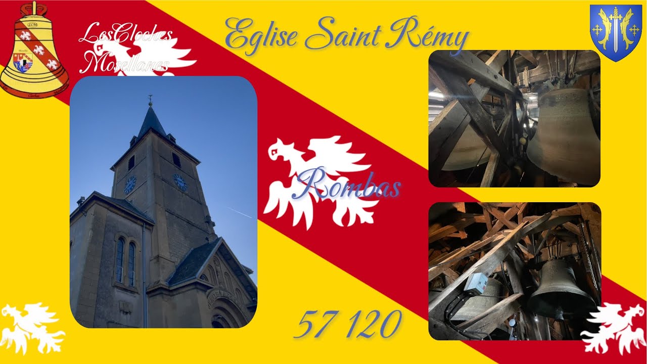 Cloches: Rombas(57 120)| Église Saint Rémy