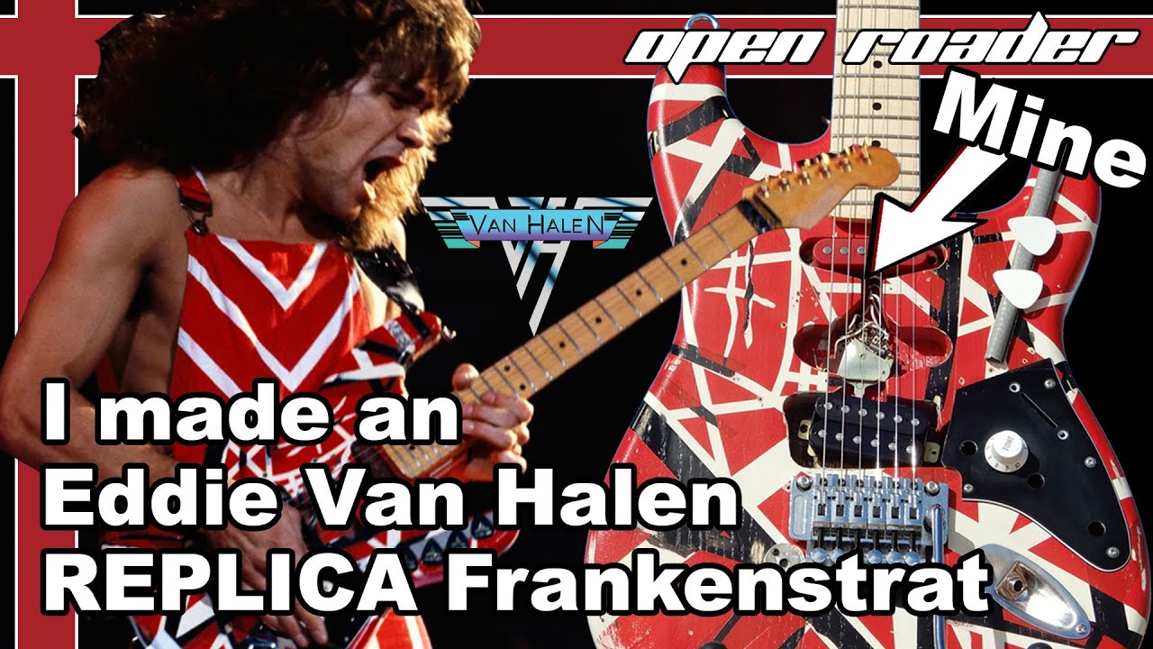 I made an Eddie Van Halen Replica Frankenstrat