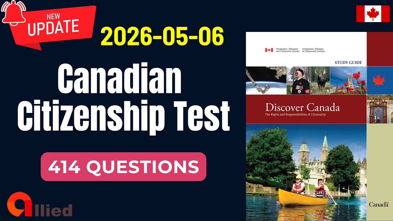 Canadian Citizenship Test Questions 2026 - 414 Questions (Updated 2026-05-06)