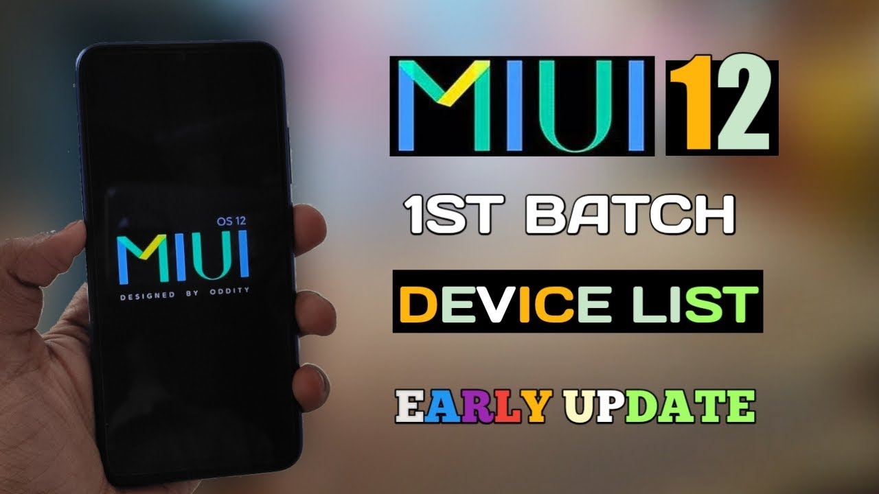 Good News MIUI 12 First Batch Device List | #MIUI12 Device List