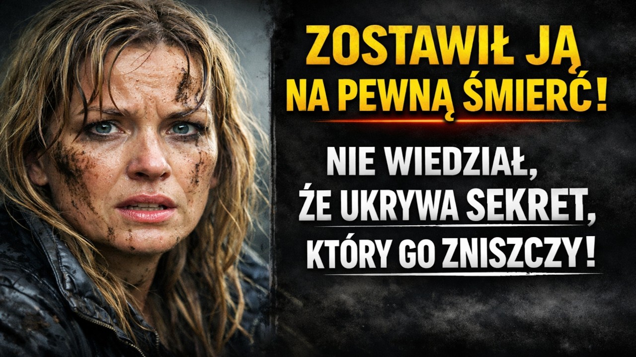 Zostawił ją w bagnie na pewną śmierć. Nie wiedział, że skrywa sekret, który go zniszczy.