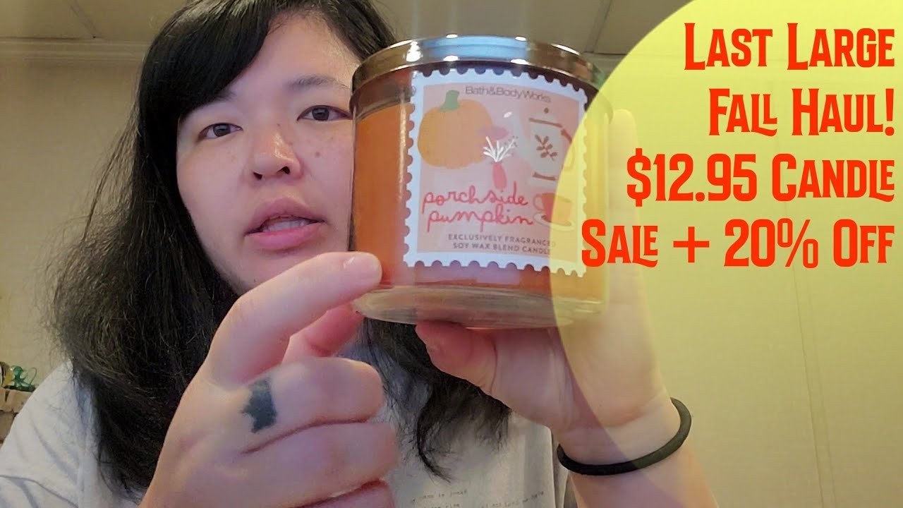 Last Large Fall Haul - $12.95 Candle Sale + 20% Off!