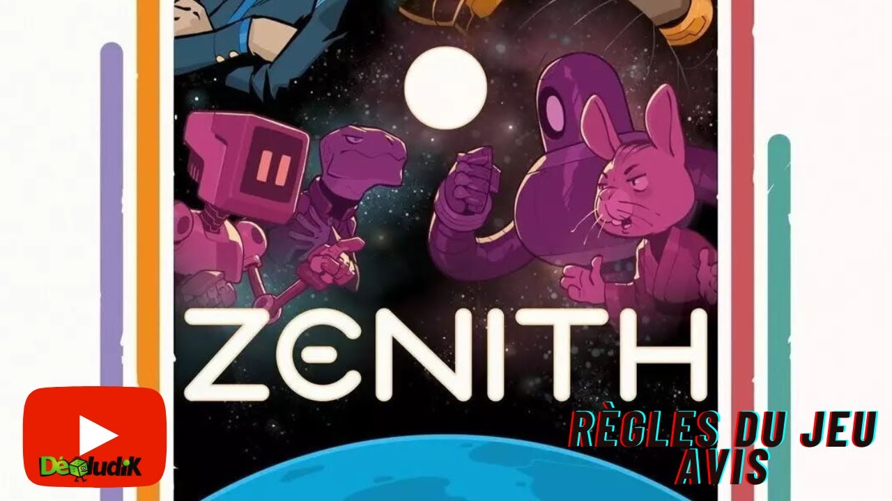 Zenith - Règle du Jeu + Avis - Playpunk
