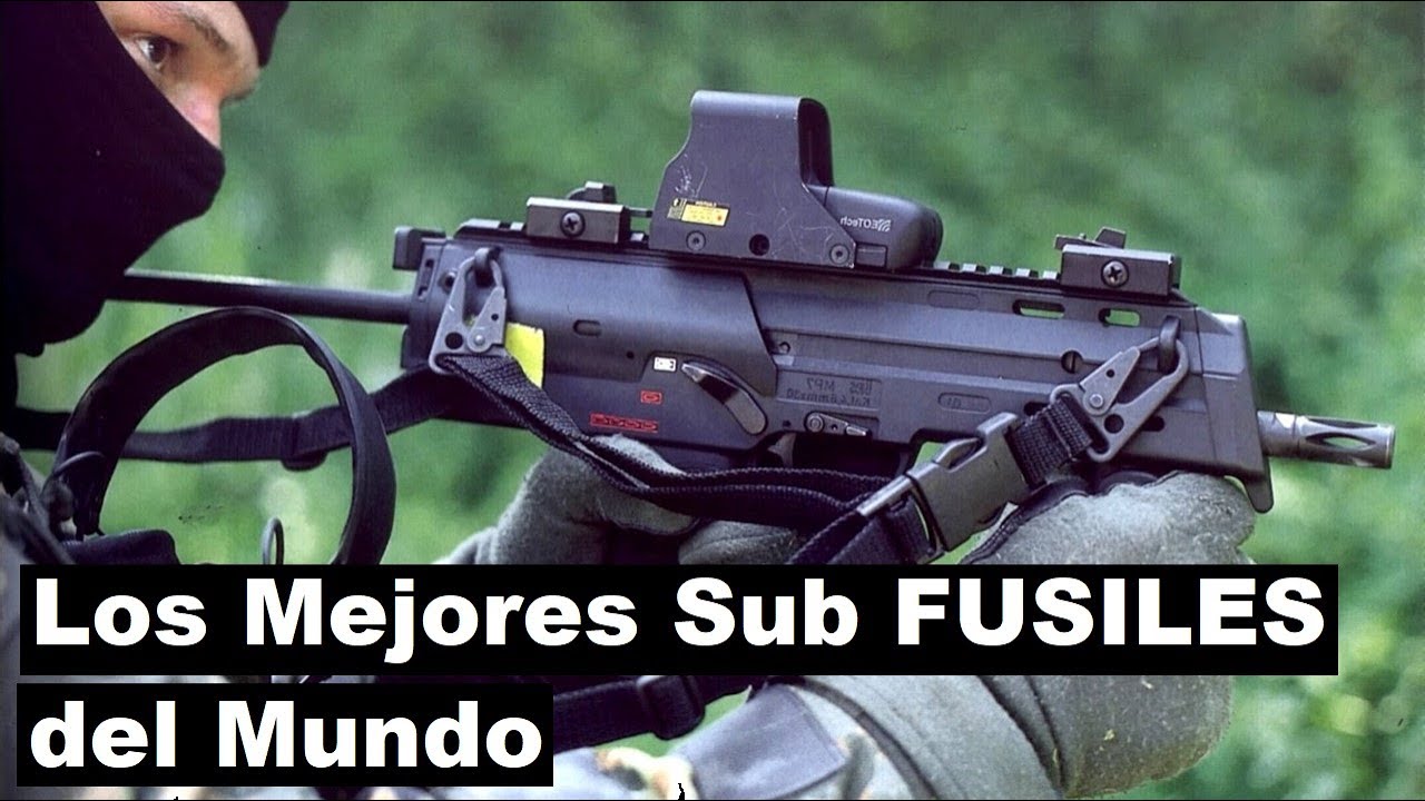 Top 10 Mejores Sub Fusiles del Mundo.