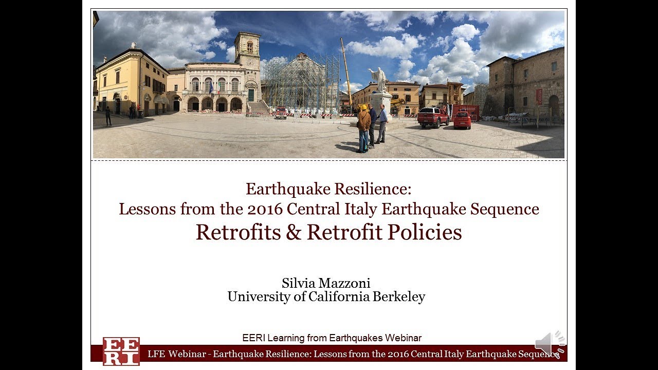 Retrofit Policy - Lessons from the 2016 Central Italy Earthquake Sequence (Part 2 of 4)