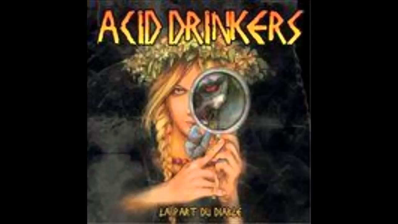 Acid Drinkers - On the Beautiful Bloody Danube