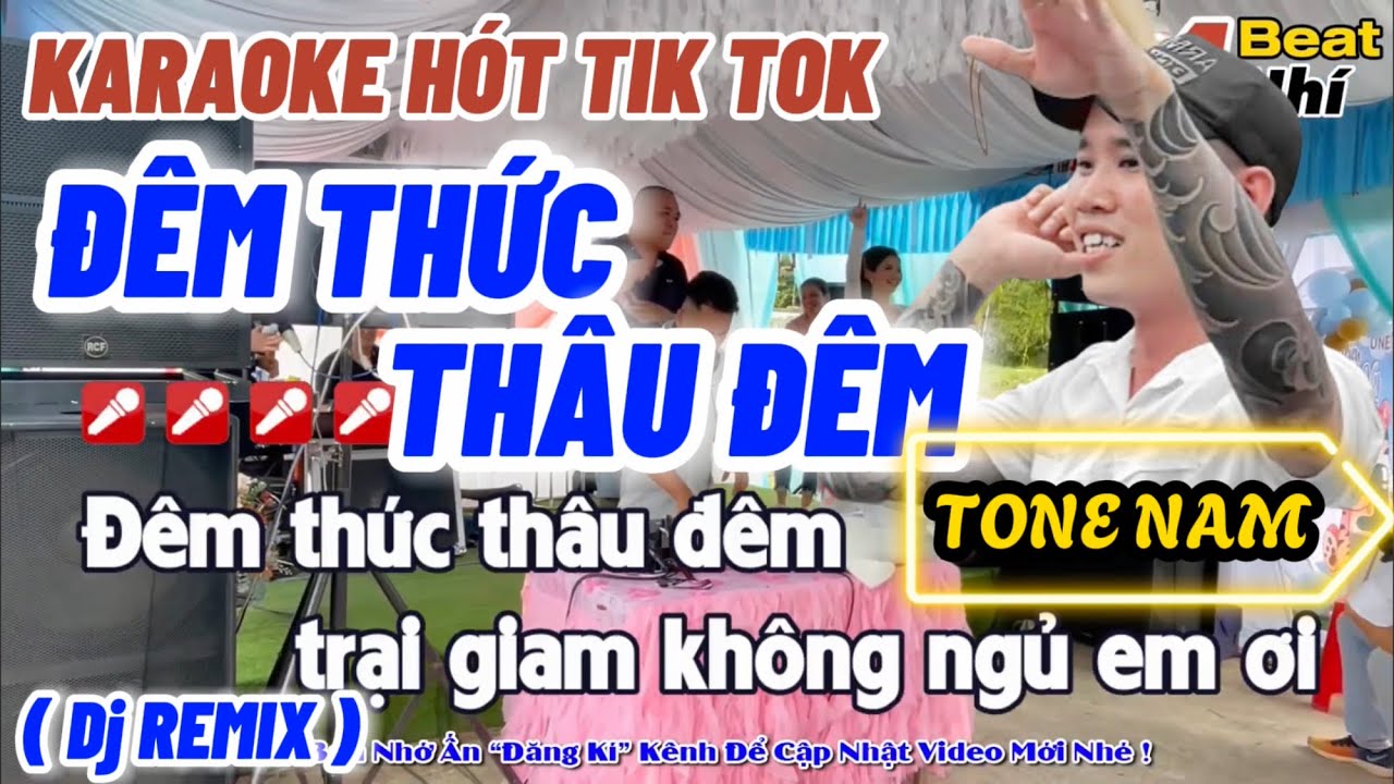 Karaoke Đêm Thức Thâu Đêm Trại Giam Không Ngủ Em Ơi ( Tone Nam ) | Nỗi Buồn Mẹ Tôi Chế Remix !