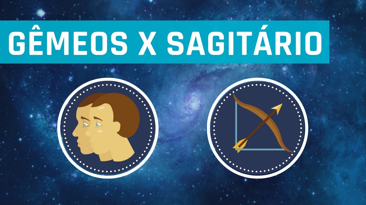 Gêmeos X Sagitário | Signos Opostos Complementares