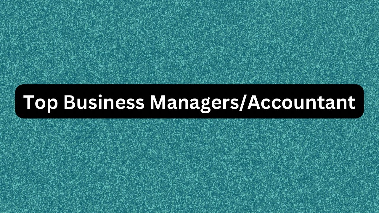 Top Entertainment Business Managers/accountant