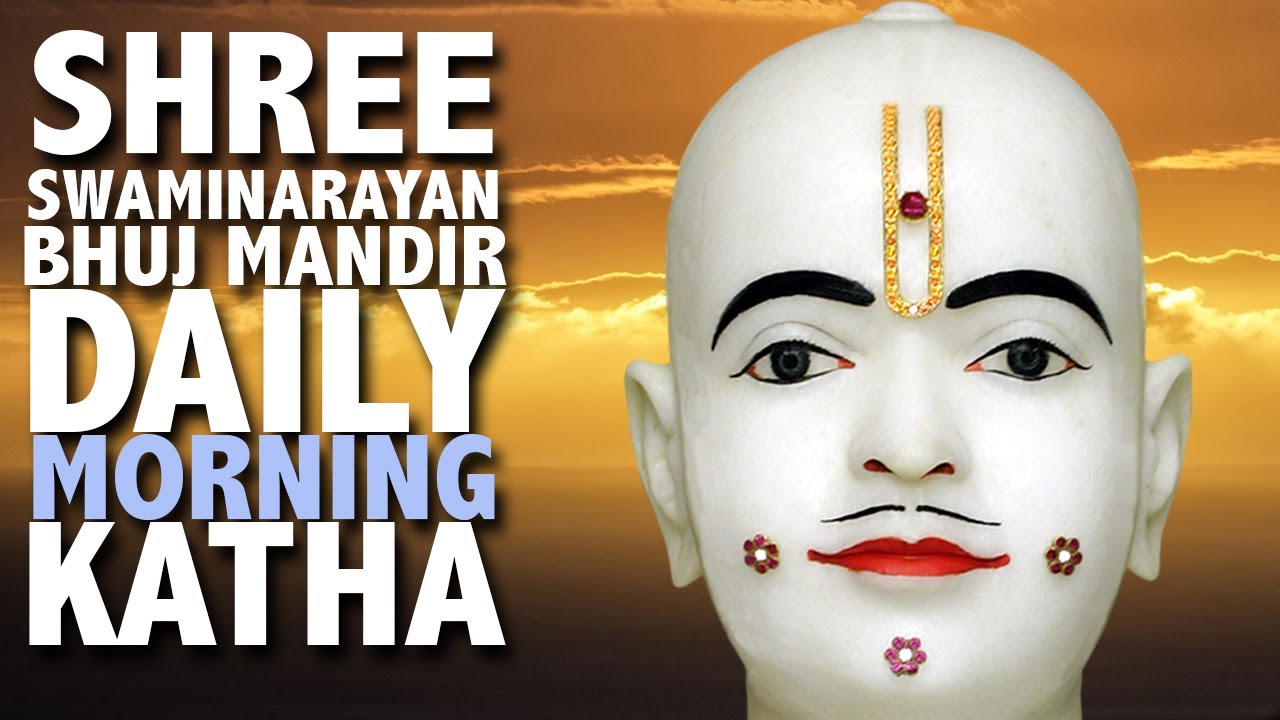 Bhuj Mandir Daily Katha - Morning of 02/06/2022 - Vachanamrut, Loya 6 (Part 3 of 3)