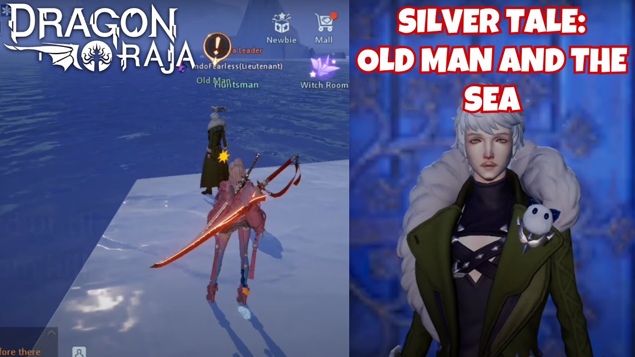 Dragon Raja | Old Man and The Sea Silver Anecdote Tale & Tittle (Full Guide)