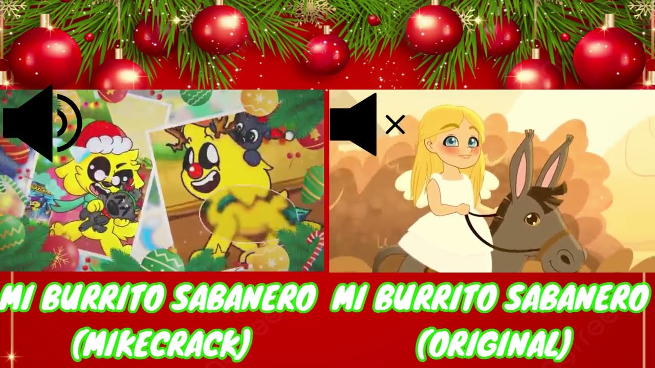 🎶MI BURRITO SABANERO (MIKECRACK) VS MI BURRITO SABANERO (ORIGINAL)