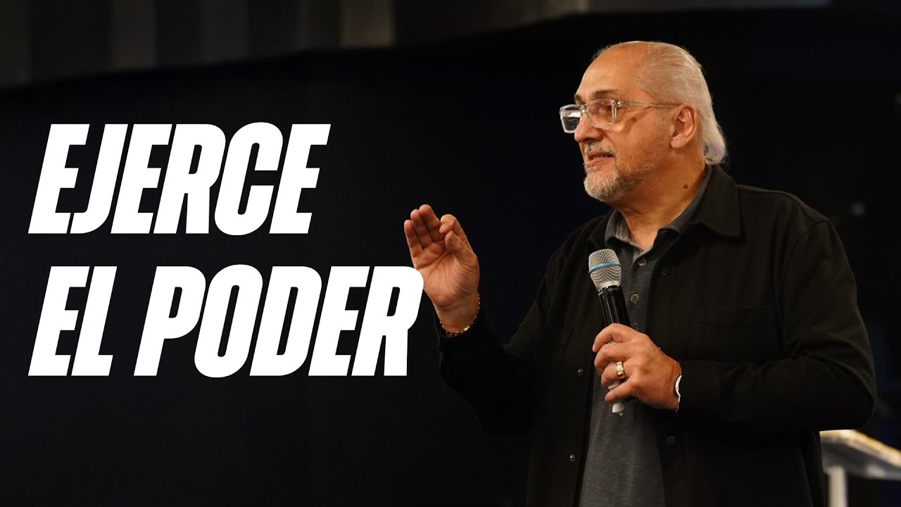 Ejerce el Poder | Apóstol Ricardo Di Rocco