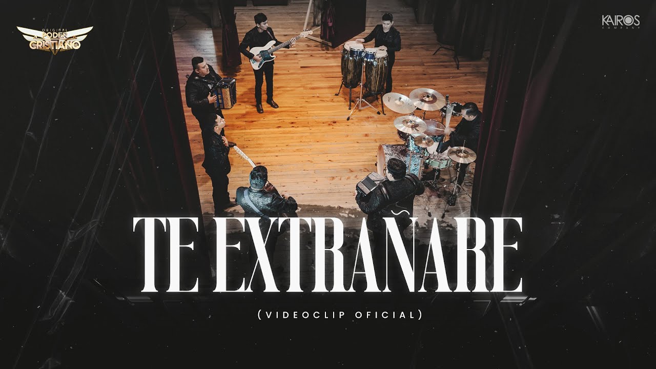 Original Poder Cristiano - Te Extrañaré (Videoclip Oficial)