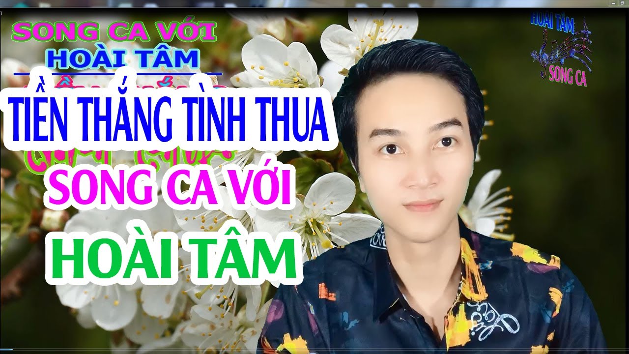 Karaoke Nhạc Trữ Tình | Tiền Thắng Tình Thua | Thiếu Giọng Nữ | Song Ca Với Hoài Tâm