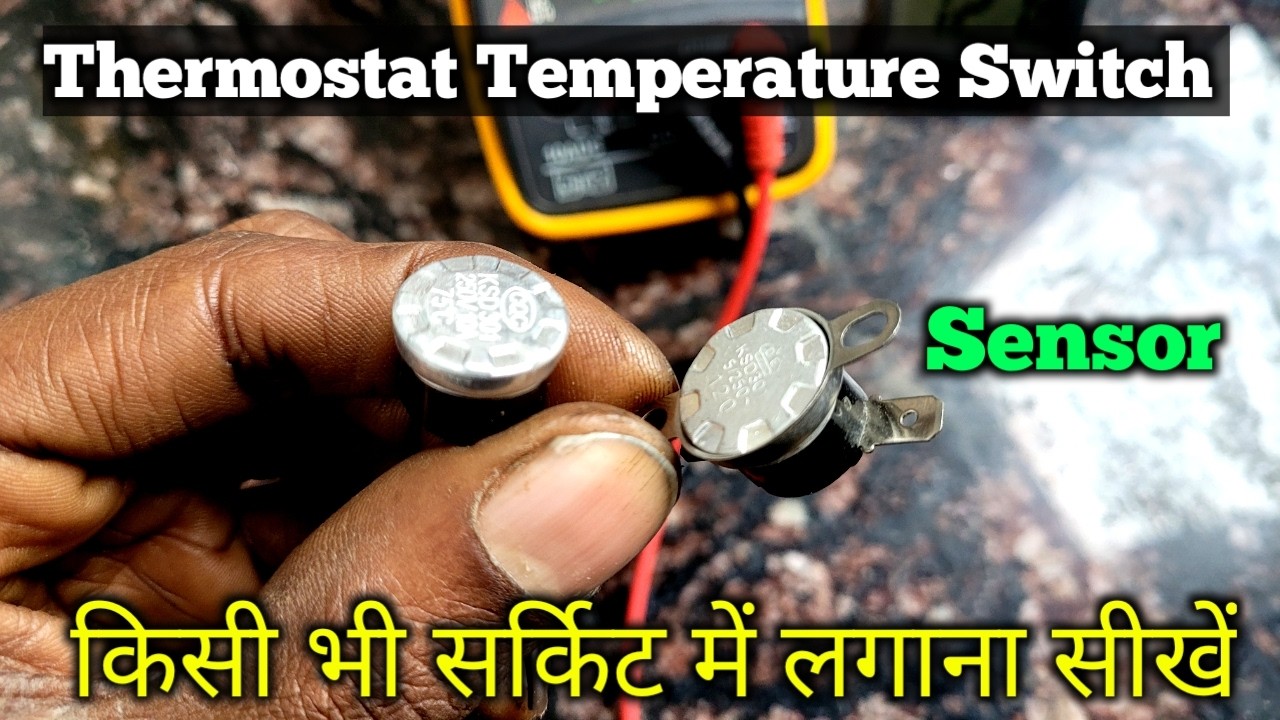 How To Thermostat switch working | Temperature Thermistor Circuit use and Test | Electronics Verma
