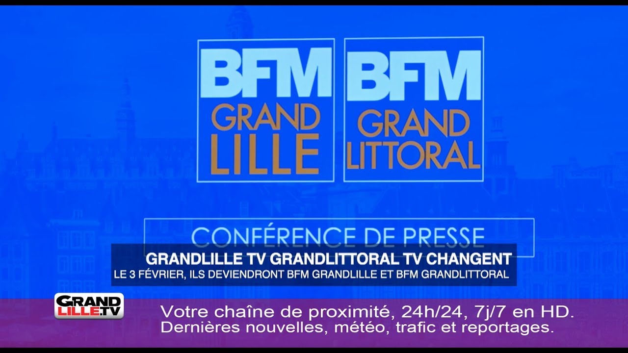 Grand Lille TV deviendra BFM Grand Lille le 3 f&eacute;vrier prochain