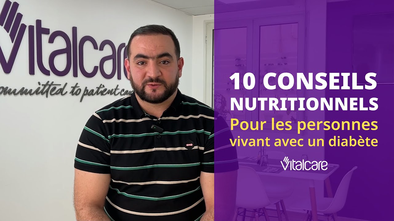 10 Conseils Nutritionnels Pour Les Personnes Vivant Avec un Diabète