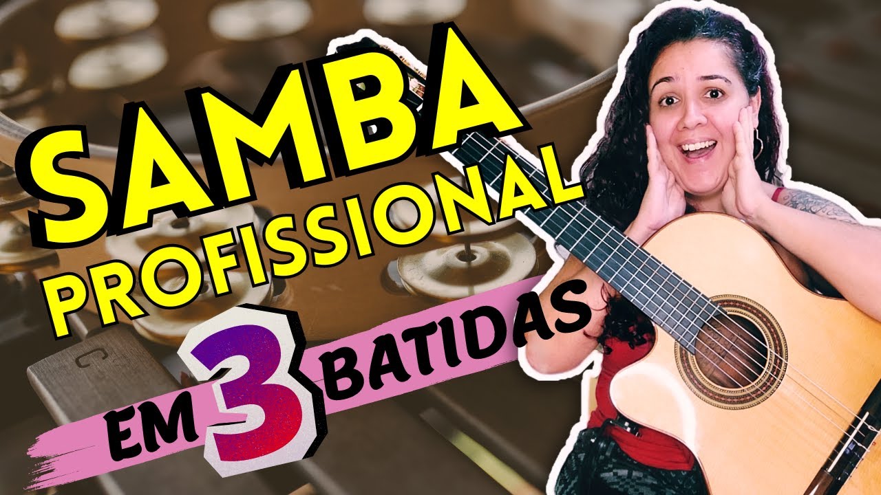 📍[GUIA DEFINITIVO] Seu SAMBA no Violão PRECISA Disso: 3 BATIDAS que Você NÃO Pode Ignorar!!