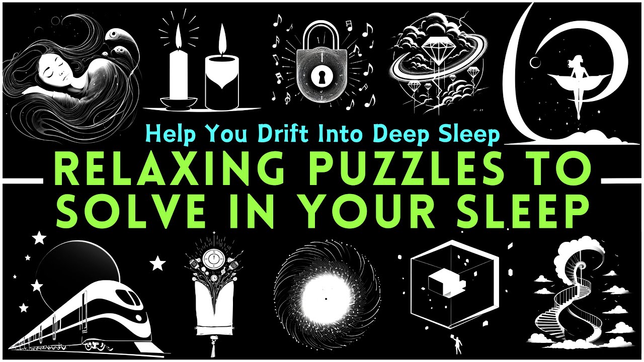 3 Hours of Relaxing Puzzles to Solve in Your Sleep to Fall Asleep to