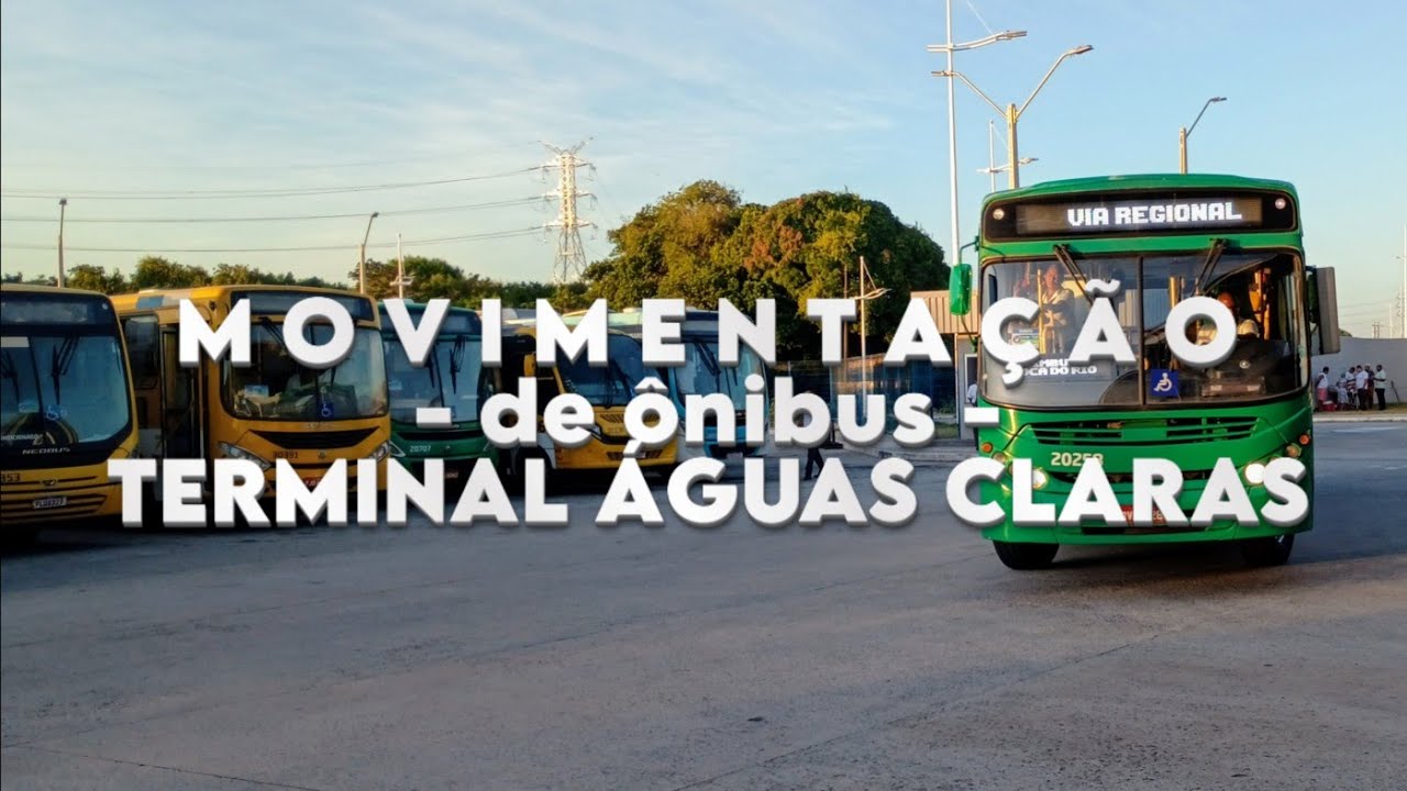 #MOVIMENTAÇÃOdeÔNIBUS | Terminal Águas Claras (Salvador, Ba) - (01)