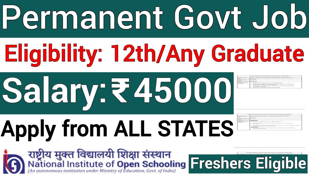PERMANENT JOBS FOR 12th PASS / ANY GRADUATE I PERMANENT GOVT JOBS 2021 I NIOS RECRUITMENT 2021 IGOVT