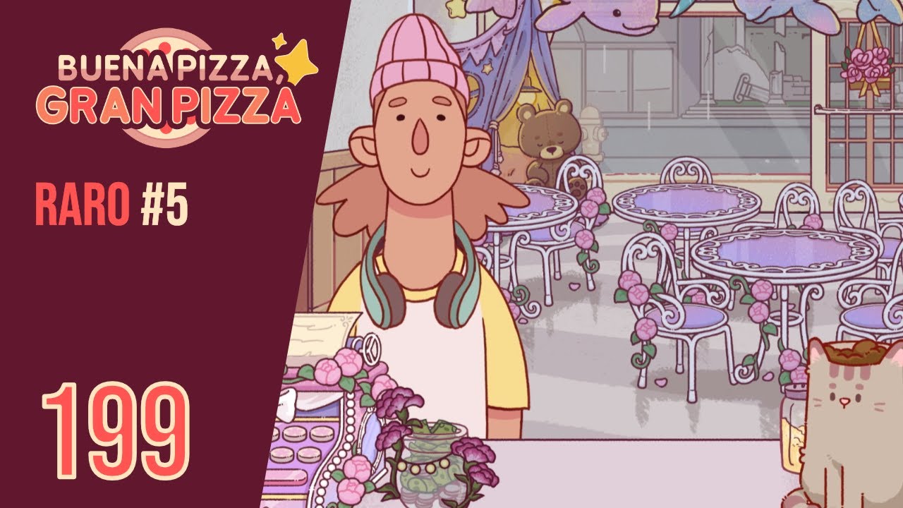 ✨ RARO #5 || Buena pizza, gran pizza | Gameplay #199