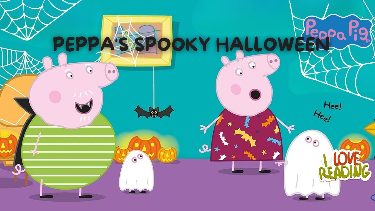 🎃👻 Peppa Pig – Peppa’s Spooky Halloween | Read Aloud Story for Kids 👻🎃
