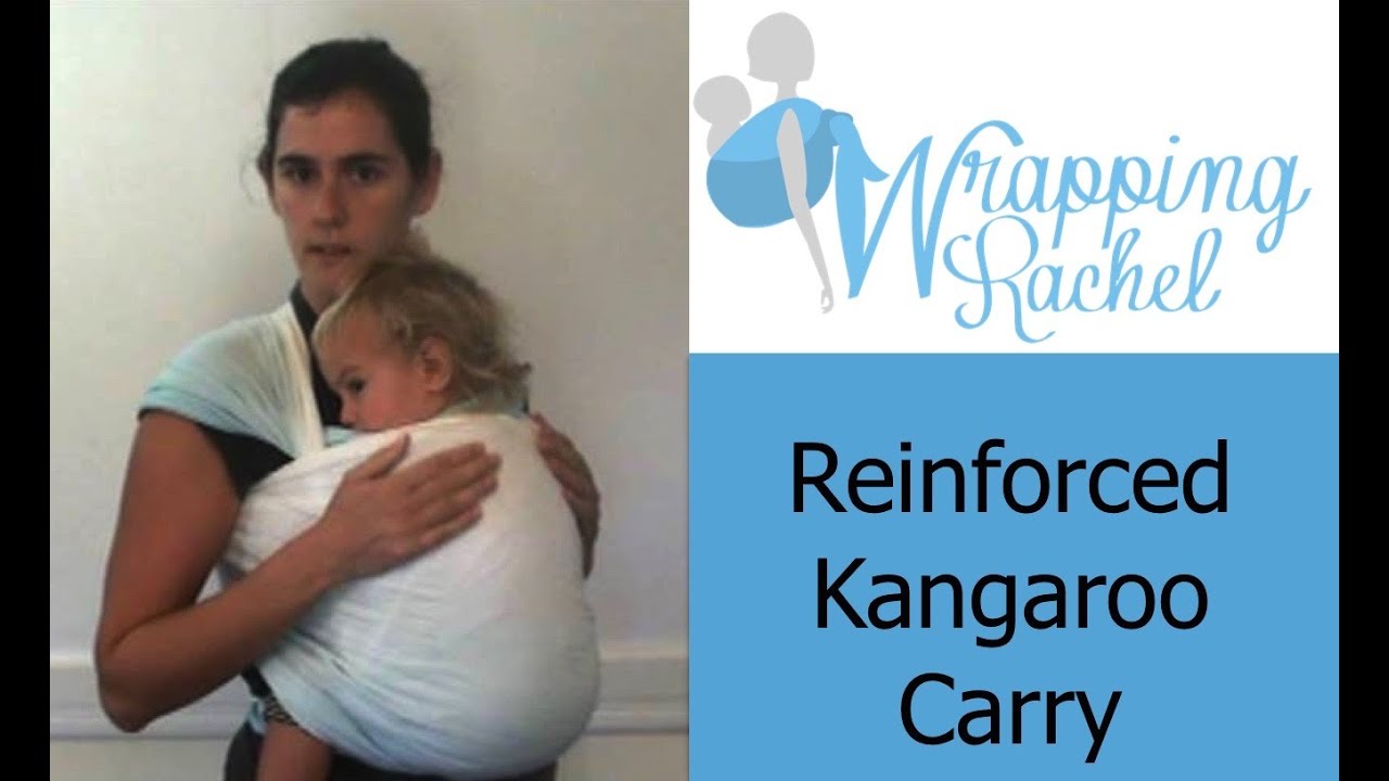 Reinforced Kangaroo Carry with a Woven Wrap