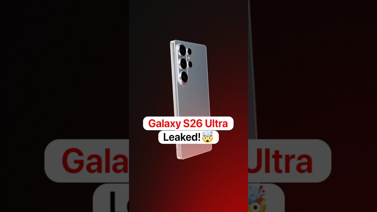 Утечка информации о Samsung Galaxy S26 Ultra: всё, что вам нужно знать! 🔥