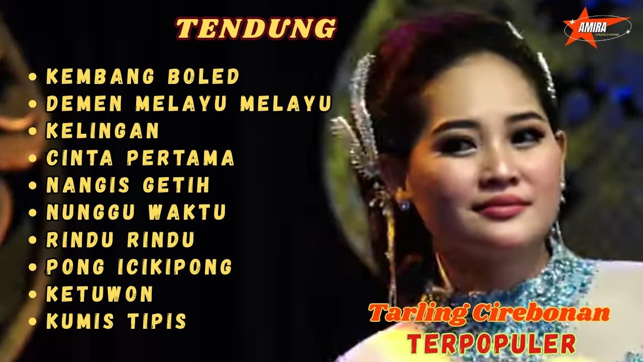 TENGDUNG‼️TARLING CIREBONAN TERPOPULER PALING ADEM KEMBANG BOLED