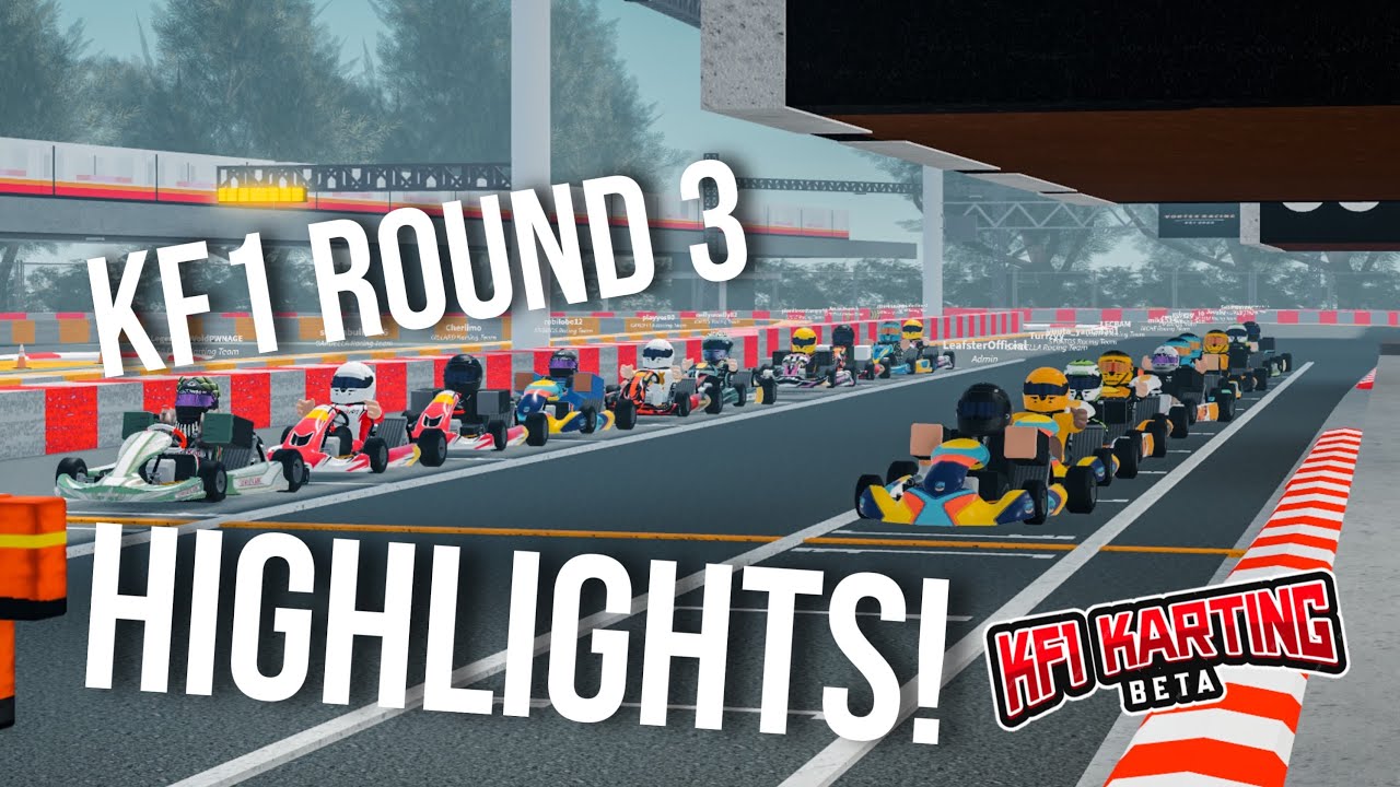 KF1 ROUND 3 / KF1 Karting Roblox