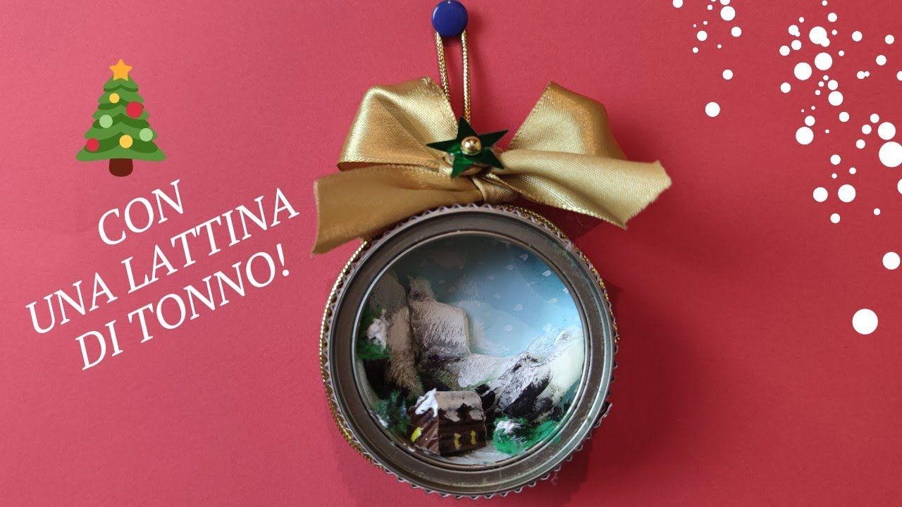 Baita in scatola! 😜Decorazione Natalizia con una lattina di tonno