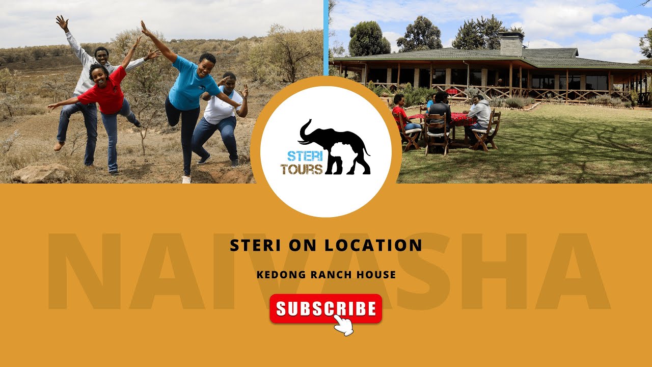 STERI ON LOCATION | NAIVASHA'S KEDONG RANCH HOUSE