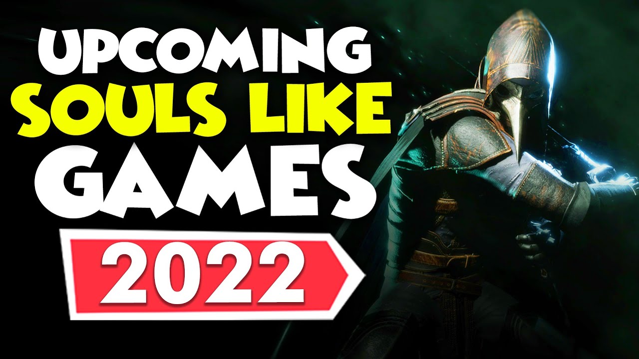 TOP 5 Best Upcoming Souls-Like Games in 2022  | Gaming Insight