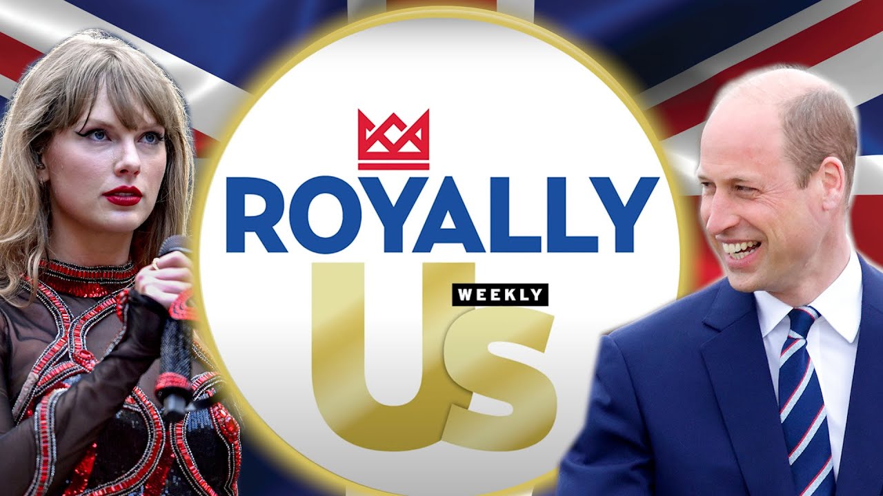 Prince William 'Shakes it Off' at Taylor Swift, Princess Anne Hospitalized | ROYALLY US