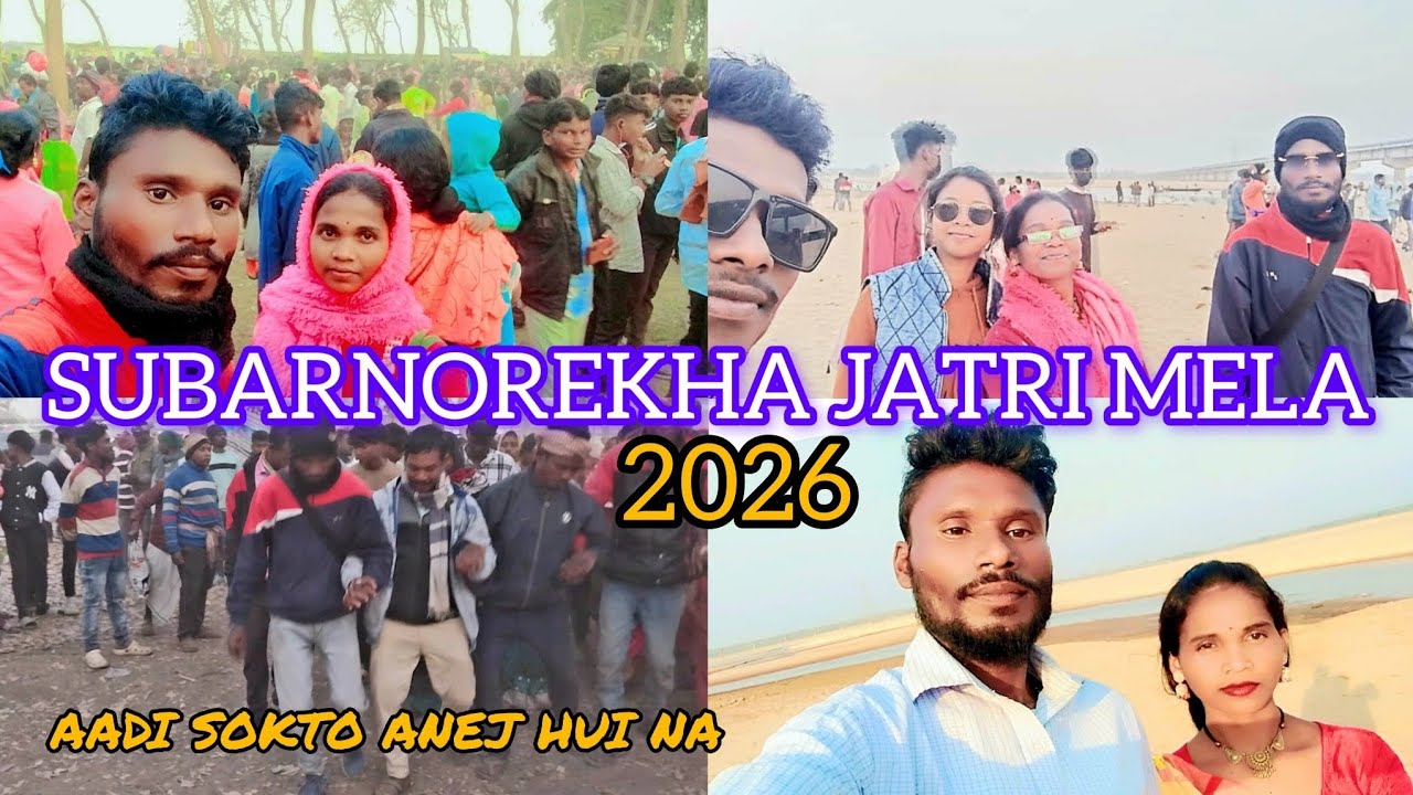 Subarnorekha jatri mela 2026#new santali vlog/Chandra & jasmi vlog 