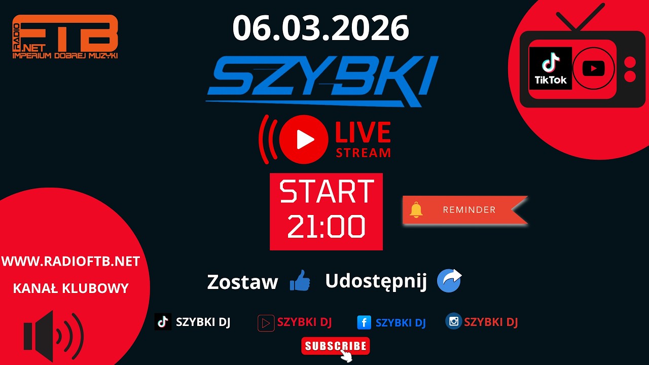SZYBKI Live Stream NAJLEPSZA KLUBOWA MUZYKA (06.03.2026) #dance #party #dj #najlepszaklubowamuzyka
