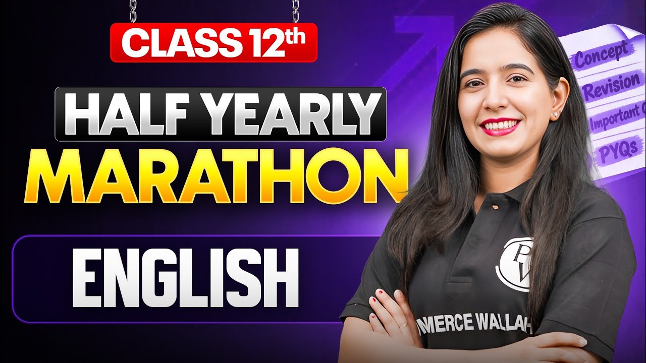 Class 11 English Half Yearly MARATHON 2026&ndash;27🎯| Complete English Revision | Divya Chandwani Ma'am