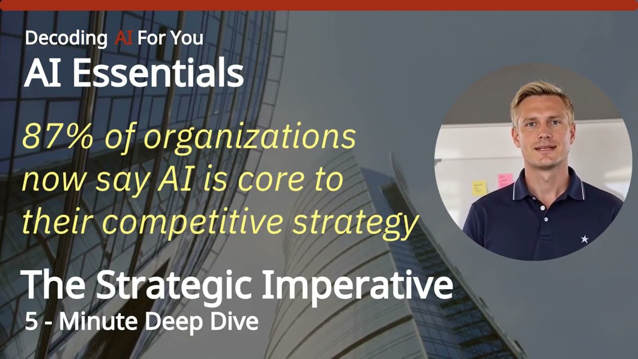 AI Essentials : Strategic Implications of AI
