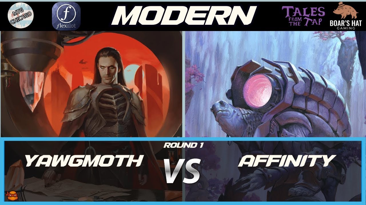 Yawgmoth VS Affinity   [MTG Modern Round 1]