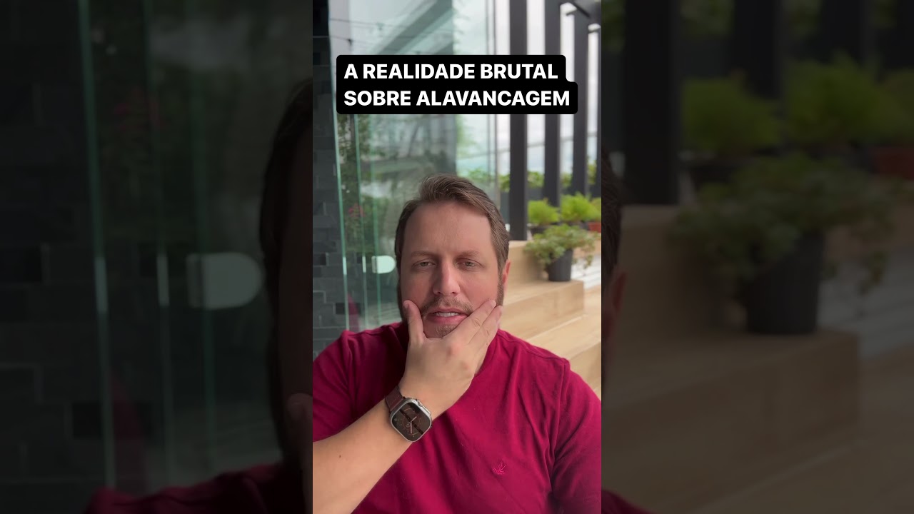 Cuidado com a Alavancagem: &eacute; Necess&aacute;rio Ajustes Constantes (Parte 1) #shorts