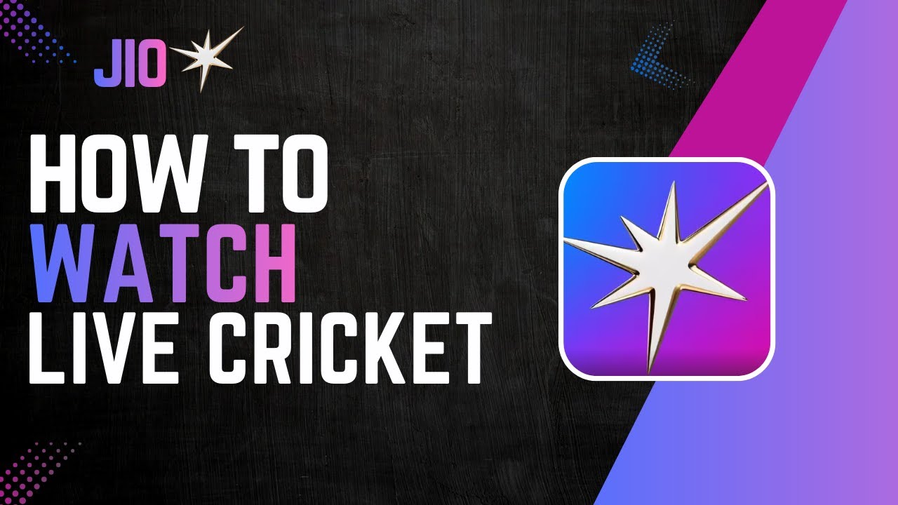 How To Watch Live Cricket On Jio Hotstar