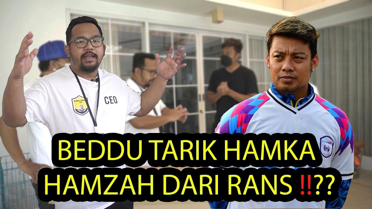 HAMKA HAMZAH TERIMA TAWARAN KANAL BEDDU FC !!!